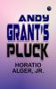 Andy Grant's Pluck