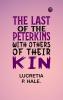 The Last of the Peterkins With Others of Their Kin