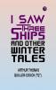 I Saw Three Ships and Other Winter Tales