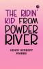 The Ridin' Kid from Powder River