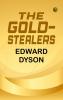 The gold-stealers