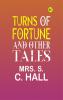 Turns of Fortune and Other Tales