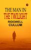 The Man in the Twilight