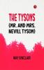 The Tysons (Mr. and Mrs. Nevill Tyson)