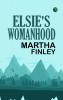 Elsie's Womanhood