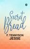 Secret Bread