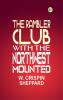 The Rambler Club with the Northwest Mounted