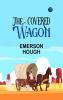 The Covered Wagon