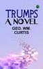 TRUMPS A NOVEL