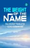 The weight of the name