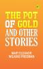 The Pot of Gold and Other Stories