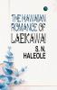 The Hawaiian Romance Of Laieikawai