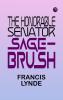 The Honorable Senator Sage-Brush