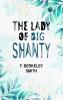 The Lady of Big Shanty