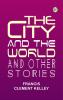 The City and the World and Other Stories