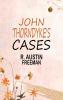 John Thorndyke's Cases