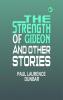 The Strength of Gideon and Other Stories