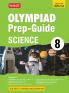 MTG Olympiad Prep-Guide Class 8 Science (NSO) - Detailed Theory Self Test with NSO Chapterwise Previous Year Question Paper For SOF 2024-25 Exam
