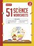 MTG 51 Science Worksheets Class 2 – Science Workbook to Help in Conceptual Clarity | Strengthen Cognitive Ability | Develop Curiosity (Based on CBSE/NCERT)