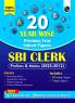 PW 20 SBI Clerk Prelims & Mains Previous Year Solved Papers (2023-2012) with 5 Online Mock Tests For 2024-25 Exam | Yearwise PYQs | Fully Solved | English Edition