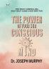 The Power of your Subconscious Mind