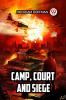 Camp Court and Siege