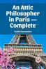 An Attic Philosopher in Paris- Complete