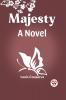 Majesty A Novel