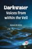 Darkwater Voices From Within The Veil