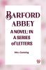 BARFORD ABBEY A NOVEL