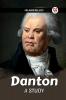 Danton A Study