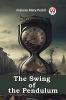 The Swing of the Pendulum