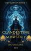 Revelation Tome I: The Clandestine of the Ministry