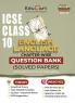 Educart ICSE Class 10 English Language Chapter-wise Question Bank (Solved Papers) 2025-26 - Strictly Based on New Syllabus 2026