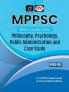MPPSC MSS 7 Philosophy, Psychology, Public Administration And Case Study