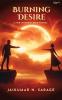 Burning Desire: The hidden emotions