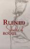 Ruined Shade of Rouge