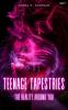 Teenage Tapestries