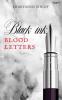 Black Ink Blood Letters