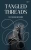 Tangled Threads