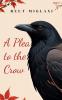A Plea to the Crow