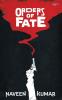 Orders Of Fate