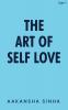 THE ART OF SELF LOVE