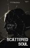 Scattered Soul