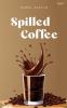 Spilled coffee