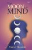 The Moon and The Mind
