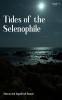 Tides of the Selenophile