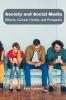 Society and Social Media