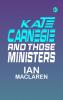 Kate Carnegie and Those Ministers