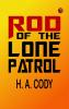Rod of the Lone Patrol